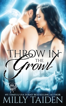 Throw in the Growl - Book #31 of the Paranormal Dating Agency