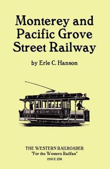 Paperback Monterey and Pacific Grove Street Railway Book