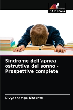 Paperback Sindrome dell'apnea ostruttiva del sonno - Prospettive complete [Italian] Book