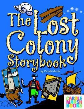 Paperback The Lost Colony Storybook Book