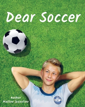 Paperback Dear Soccer Book