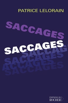 Paperback Saccages [French] Book