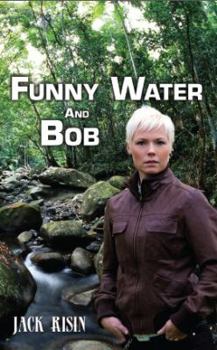 Paperback Funny Water and Bob Book