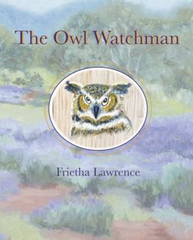 Paperback The Owl Watchman Book