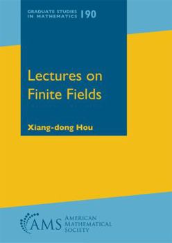 Hardcover Lectures on Finite Fields Book