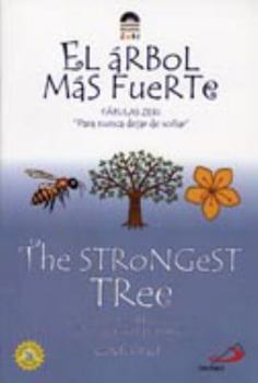 Paperback The Strongest Tree/El Arbol Mas Fuerte [Spanish] Book