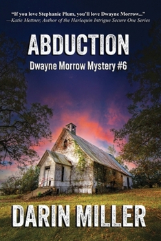Paperback Abduction: Dwayne Morrow Mystery #6 Book