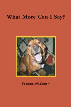 Paperback What More Can I Say? Book