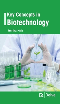 Hardcover Key Concepts in Biotechnology Book