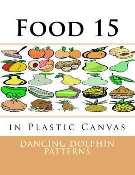 Paperback Food 15: in Plastic Canvas Book