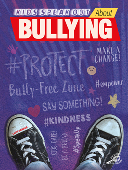 Paperback Kids Speak Out about Bullying Book