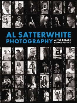 Hardcover Al Satterwhite Photography: A Five Decade Retrospective Book