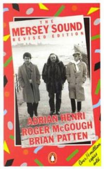 The Mersey Sound - Book #10 of the Penguin Modern Poets, Series I