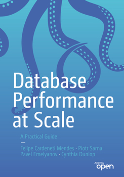 Paperback Database Performance at Scale: A Practical Guide Book