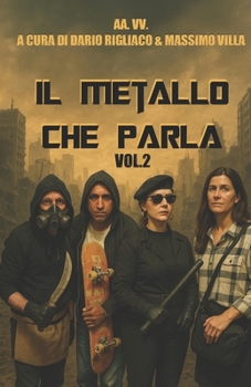 Paperback Il Metallo che parla: Vol.2 [Italian] Book
