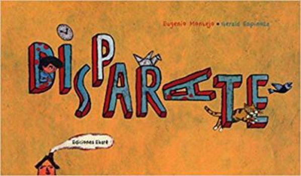 Hardcover Disparate (Spanish Edition) [Spanish] Book