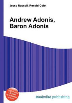 Paperback Andrew Adonis, Baron Adonis Book