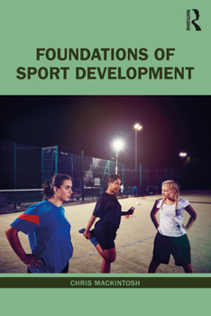 Paperback Foundations of Sport Development Book
