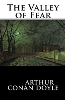 Paperback The Valley of Fear Illustrated Book