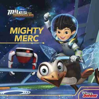 Paperback Miles From Tomorrowland Mighty Merc Book