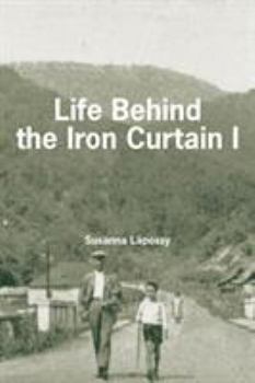 Paperback Life Behind the Iron Curtain Book