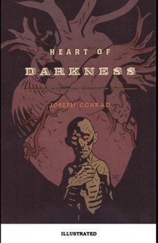 Heart of Darkness Illustrated