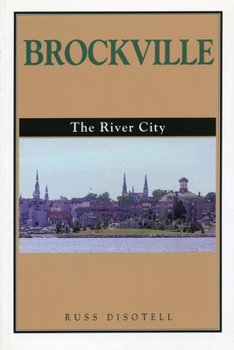 Paperback Brockville: The River City Book
