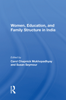 Paperback Women, Education, And Family Structure In India Book