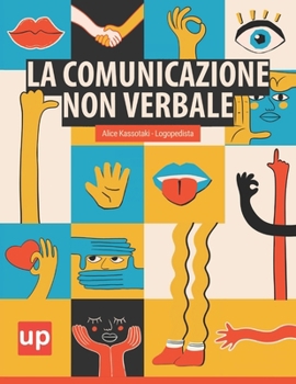 La comunicazione non verbale (Italian Edition)