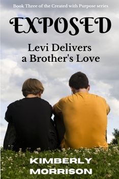 Paperback Exposed: Levi Delivers a Brother's Love Book