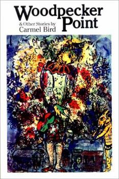 Woodpecker Point and Other Stories