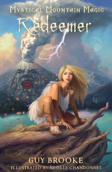 Paperback Mystical Mountain Magic - Redeemer Book