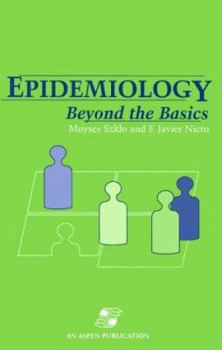Paperback Epidemiology: Beyond Basics Book