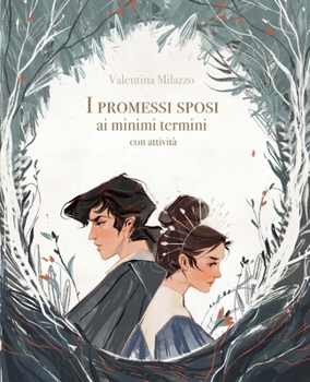 Paperback I Promessi Sposi ai minimi termini: con attività [Italian] Book