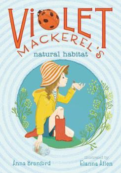 Hardcover Violet Mackerel's Natural Habitat Book