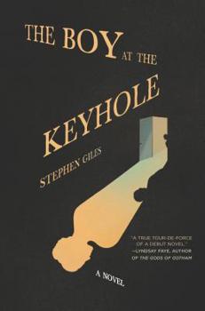 Hardcover The Boy at the Keyhole Book