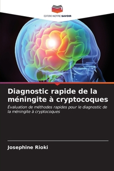Paperback Diagnostic rapide de la méningite à cryptocoques [French] Book