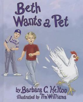 Hardcover Beth Wants a Pet Book