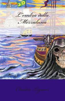 Paperback L'ombra della Mezzaluna [Italian] Book