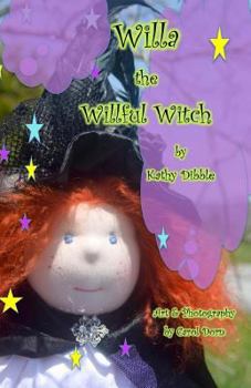 Paperback Willa the Willful Witch Book