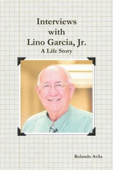 Paperback Interviews with Lino Garcia Book