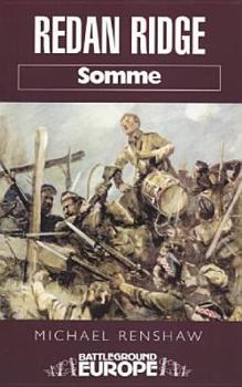 Redan Ridge: Somme (Battleground Europe) - Book  of the Battleground Books: World War I