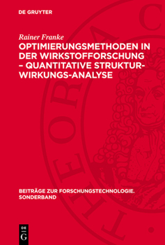 Hardcover Optimierungsmethoden in der Wirkstofforschung - Quantitative Struktur-Wirkungs-Analyse [German] Book