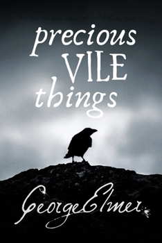 Paperback Precious Vile Things Book