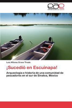 Paperback Sucedio En Escuinapa! [Spanish] Book