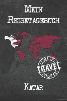 Mein Reisetagebuch Katar: 6x9 Reise Journal I Notizbuch mit Checklisten zum Ausfüllen I Perfektes Geschenk für den Trip nach Katar für jeden Reisenden (German Edition)