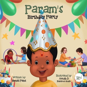 Param's Birthday Party (Rooted Little Minds)
