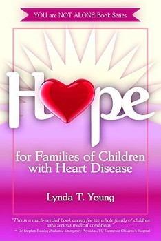 Paperback Hope for Families of Children with Congenital Heart Defects Book