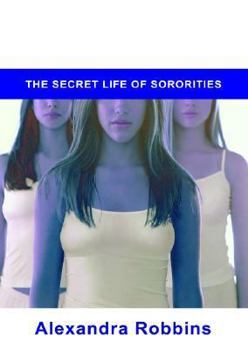 Hardcover Pledged: The Secret Life of Sororities Book