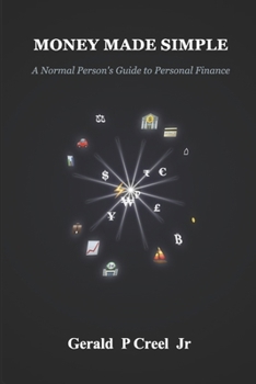 Paperback Money Made Simple: A Normal Person's Guide to Personal Finance Book